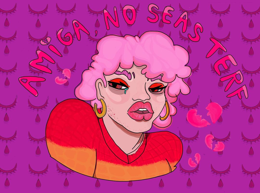 Amiga, No Seas Terf Amiga, No Seas Terf