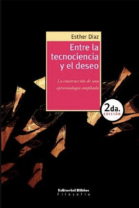 Entre la tecnociencia y el deseo