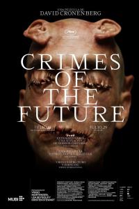 Póster de la película. Primer plano de un rostro con ojos y labios sellados, que evoca un tono surrealista e inquietante. El texto superpuesto dice "Crímenes del Futuro".